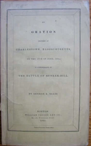 Ellis. An Oration in Commemoration of The Battle of Bunker Hill (1841) - Imagen 1 de 3