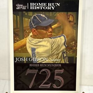 2007 Topps - Home Run History Josh Gibson #JG91 Josh Gibson 725 NM ☄️☄️☄️