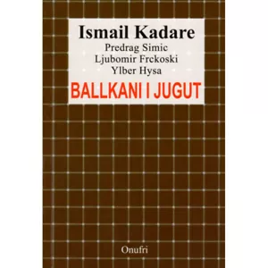 Ballkani i Jugut, Ismail Kadare. Book from Albania - Picture 1 of 1