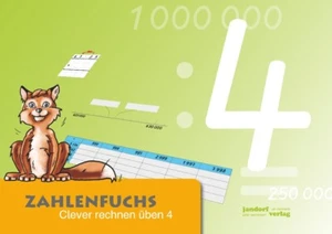 Zahlenfuchs 4: Clever rechnen üben - Autor: Peter Wachendorf - Bild 1 von 1