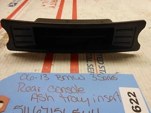 e90 06-13 bmw serie 3 consola trasera inserto bandeja de ceniza 51167156544 7156544 OG0622 - Imagen 1 de 4