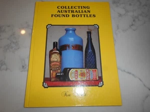 Collecting Australian Found Bottles. Part 2 by Ken Arnold. Hardcover. - Picture 1 of 4