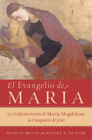 Esther a de Boer Marvin W Meyer El Evangelio de Mar?a (Taschenbuch)