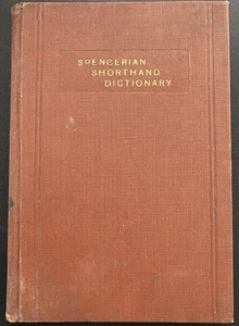 “Dictionary of Spencerian shorthand” 1913 Wear Louisiana Publishing Company - Picture 1 of 8