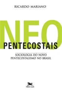 Neopentecostais - Sociologia do novo pentecostalismo no Brasil (Paperback or Sof - Picture 1 of 1