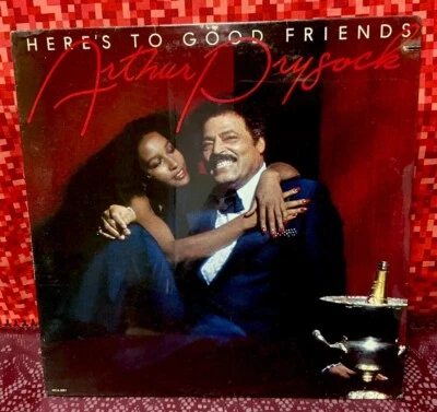 1978 Arthur Prysock “Here’s To Good Friends” MCA Records MCA-3061 LP (Sealed) - Image 1 of 4