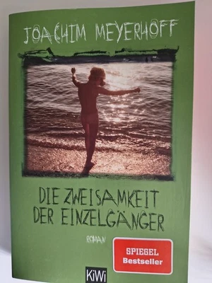 Die Zweisamkeit der Einzelgänger von Joachim Meyerhoff (2019, Taschenbuch) - Bild 1 von 2