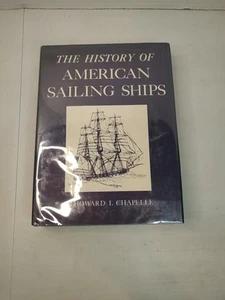 Nautical Book The History of American Sailing Ships 1935 Howard I. Chapelle HC - Picture 1 of 14