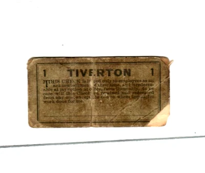 1 CENT "TIVERTON" (DEPRESSION SCRIP) 1933   "TIVERTON" (DEPRESSION SCRIP) RARE!! - Image 1 of 2
