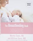 The Breastfeeding Book: Everything ..., Sears Rn, Marth