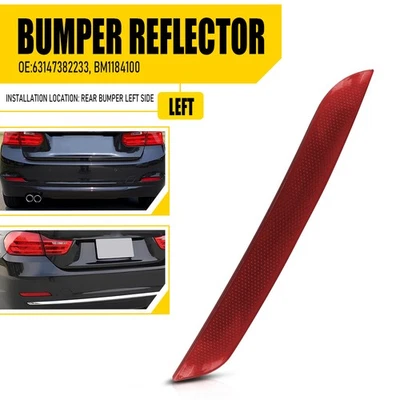 Reflector de parachoques para BMW 328i 320i 328i xDrive 2012-2015 14-16 428i trasero LH EOA Foto 1 de 4