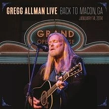Gregg Allman Live: Back to Macon,Ga von Allman,Gregg | CD | Zustand sehr gut - Bild 1 von 2