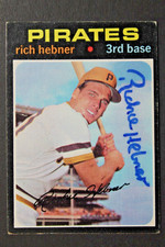 Richie Hebner Pittsburgh Pirates Autograph 1971 Topps #212 Signed Card