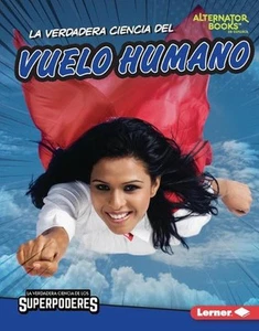 La verdadera ciencia del vuelo humano (The Real Science of Human Flight) by Chri - Imagen 1 de 1