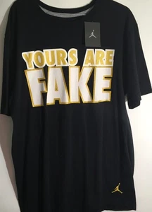 Nike Jordan "Yours are fake" Men's Size Large Black Vintage Jordans T-Shirt NWT - Picture 1 of 5