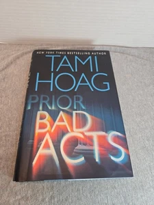 Prior Bad Acts by Tami Hoag (2006, Hardcover) - Picture 1 of 7