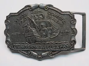 LIVINGSTON WELLS & CO Foreign and Domestic Gold Dealers ARTISAN belt buckle - Picture 1 of 2