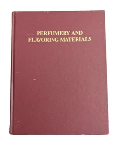 Perfumery and Flavoring Materials 1945-1982 Super Rare Book - Picture 1 of 9