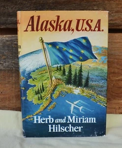 VTG 1959 HCDJ Alaska USA by Herb & Miriam Hilscher with B&W Photos & Map - Picture 1 of 16
