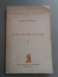 Vita Di Belgrano - Dionisio Petriella - Imagen 1 de 1