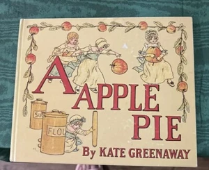 A APPLE PIE ~ KATE GREENAWAY ~ color illustrated ~ Warne & Co ~ vintage - Imagen 1 de 7
