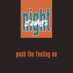 Nightcrawlers - Push The Feeling On (Vinyl 12" 2021, Reissue, Remastered) - Picture 1 of 9