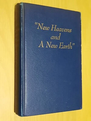 New Heavens and A New Earth Jehovah Witness Watchtower Bible & Tract Society 1st - Image 1 of 4