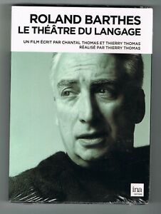 ROLAND BARTHES - LE THÉÂTRE DU LANGAGE - THIERRY THOMAS - INA 2015 - DVD NEUF