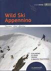 Wild Ski Appennino Francesco Gibo Gibellini