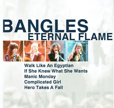 (CD) The Bangles - Eternal Flame - If She Knew What She Wants, Manic Monday - Bild 1 von 2