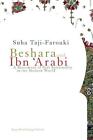 Beshara &amp; Ibn &#39;Arabi: A Movement of Sufi Spirituality in the Modern World by Suh