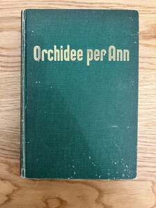ORCHIDEE PER ANN ROMANZO DI JANE MELINDA LIBRI D'ORO BALDINI E CASTOLDI - Imagen 1 de 9