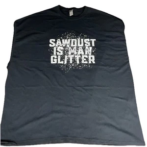 Lustiges T-Shirt Papa Opa 5XL schwarz Grafik Sawdust Is Man Glitzer Tee Gildan - Bild 1 von 9