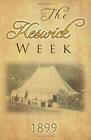 The Keswick Week 1899 By Evan H. Hopkins & C. A. Fox **brand New**