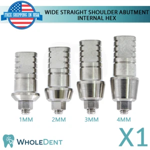 1X Wide Straight Shoulder Abutment Titanium Dental Prosthetics Int Hex 2.42 - Picture 1 of 6