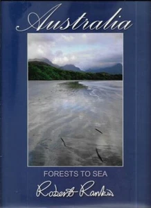 ROBERT RANKIN Australia: Forests To Sea: A Collection of Landscapes of the Wilde - Foto 1 di 1