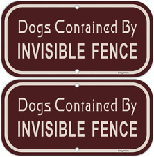 2 Pack Dogs Contained by Invisible Fence Signs 12 x 6 Inches Dog Warning Yard Si
