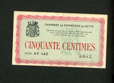 FRANCE CETTE 50 CENTIMES 1915 CHAMBRES DE COMMERCE XF-AU. - Image 1 of 2