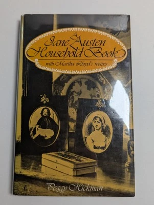 Jane Austen Household Book Martha Lloyd Recipes Peggy Hickman HC First Edit 1977 - Image 1 of 4