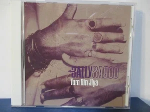 Sagoo  Bally - Tum Bin Jiya - CD - MINT condition - E24-1963 - Picture 1 of 3