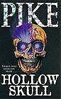 The Hollow Skull von Pike, Christopher | Buch | Zustand akzeptabel