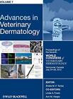 Advances in Veterinary Dermatology: v. 7: Proceedings of the Seventh World Congr