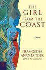 Toer   The Girl From The Coast   New Paperback Or Softback   J555z