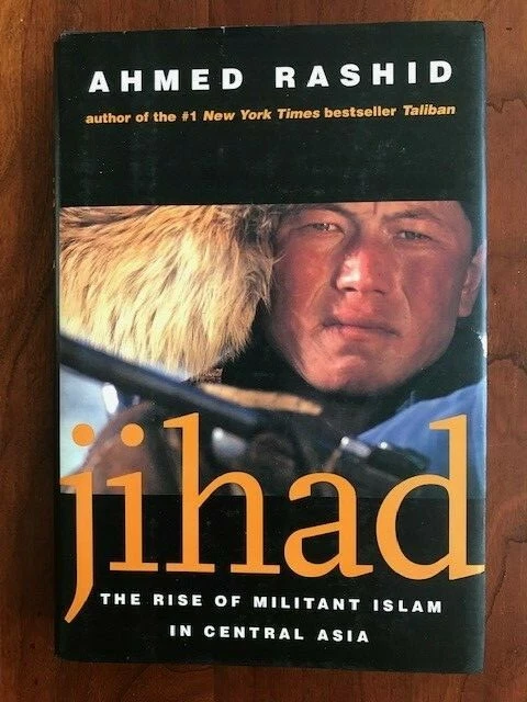 JIHAD: The Rise of Militant Islam in Central Asia by Ahmed Rashid, HCDJ, 1st ed. - Imagem 1 de 1