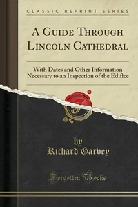 A Guide Through Lincoln Cathedral Richard Garvey Paperback Book - Bild 1 von 2