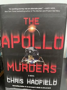 Chris Hadfield The Apollo Murders Hardcover - Picture 1 of 3