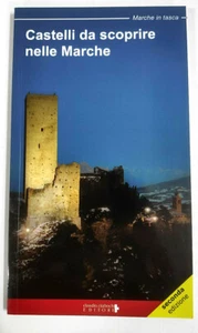 Marches in pocket. Castles to discover in the Marche - Claudio Ciabocchi Editore - Picture 1 of 1