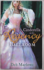 Deb Marlowe : CINDERELLA in the Regency Ballroom: Her FREE Shipping, Save s