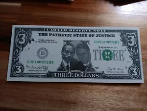 Bill Clinton & OJ Simpson $3 Dollar Novelty Note Lawyer Reserve Note - Picture 1 of 2