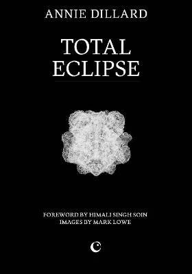 Total Eclipse, Annie Dillard,  Paperback - Image 1 of 1